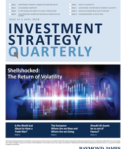 Quarterly Investment Strategy April 2018 by Raymond James - Investment, Wealth Managers and Financial advisors in Oxford.